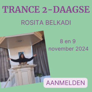 Rosita komt 2 dagen Trance mediumschap verzorgen in Steenwijk